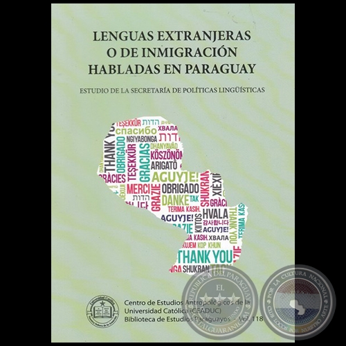 LENGUAS EXTRANJERAS O DE INMIGRACIN HABLADAS EN PARAGUAY -  Volumen 118 - Ao 2018